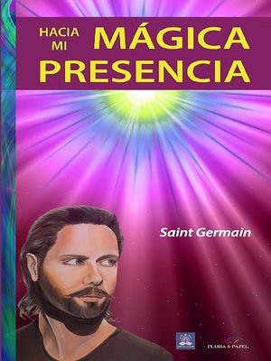 cover image of Hacia mi mágica presencia